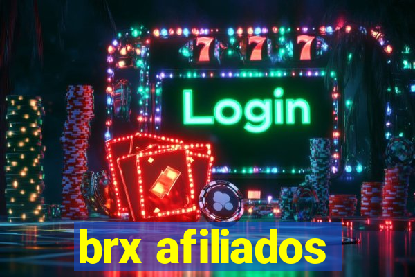 brx afiliados